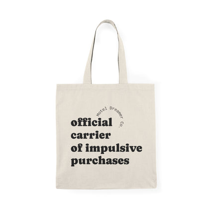 Official Carrier of Impulsive Purchases Tote Bag, Eco-Friendly Bag, Shopping Tote